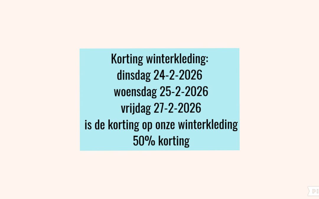 korting op winterkleding 50% 24-25 en 27-2-2026